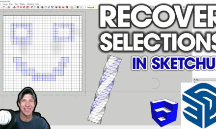 Recovering LOST SELECTIONS in SketchUp! Selection Memory by Thom Thom!