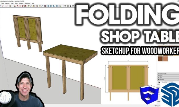 Modeling a FOLDING SHOP TABLE in SketchUp – SketchUp Woodworking Tutorial
